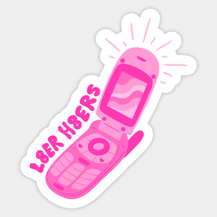 L8er H8ers y2k Pink Flip Phone Sticker